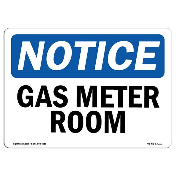 OSHA Notice Sign - Gas Meter Room | Plastic Sign | Protect Your Business, Construction Site, Warehouse & Shop Area |  Made in the USA