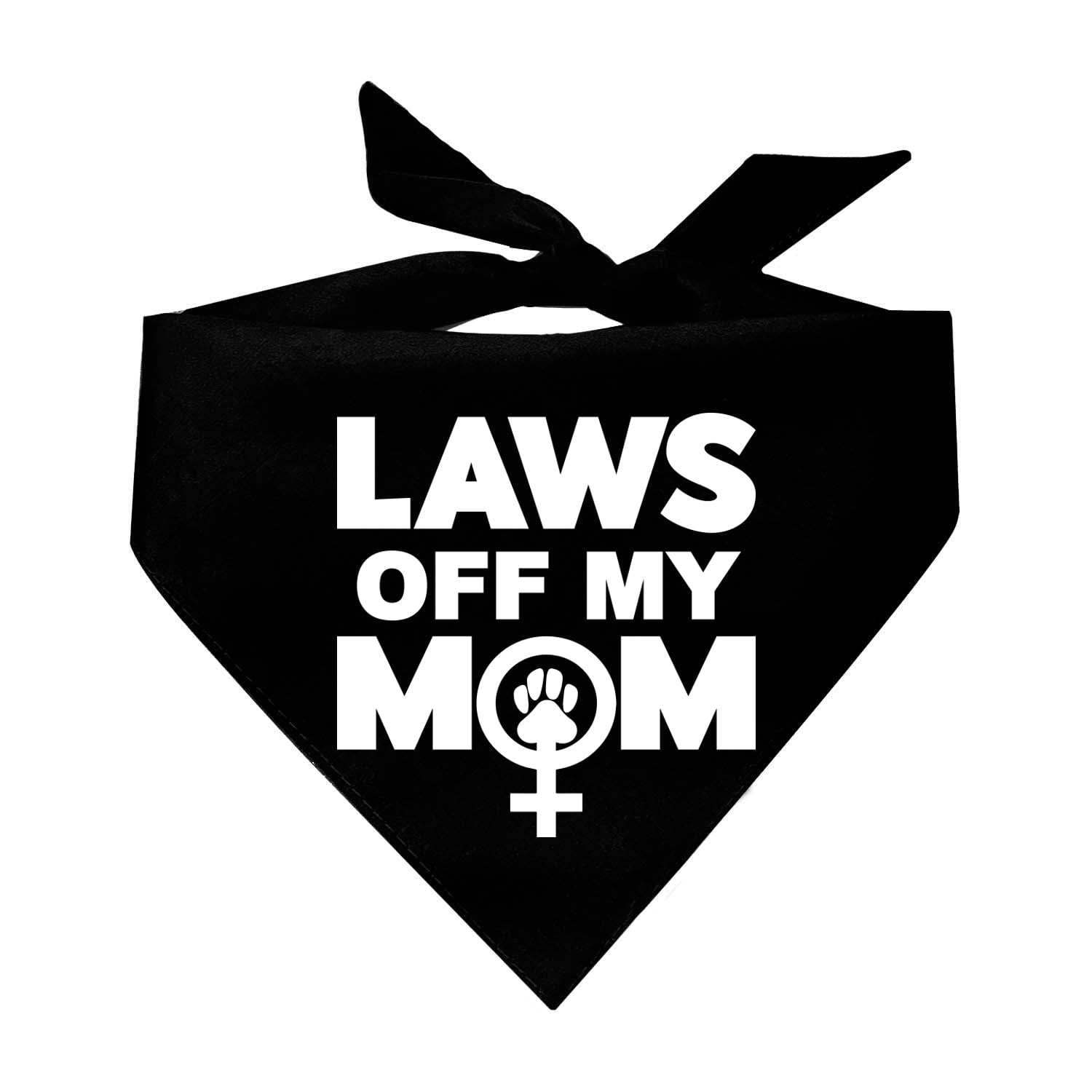 Laws Off My Mom Feminist Triangle Dog Bandana (Assorted Colors