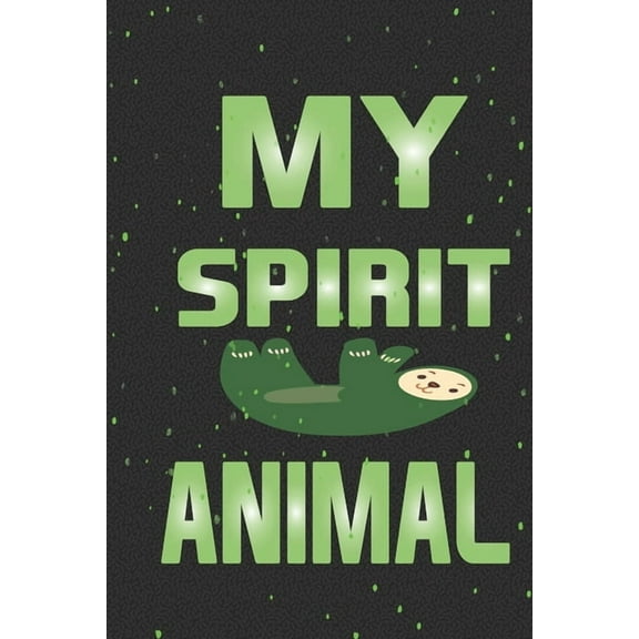 My Spirit Animal: Perfect to Write in for Kids and Adults (Paperback)