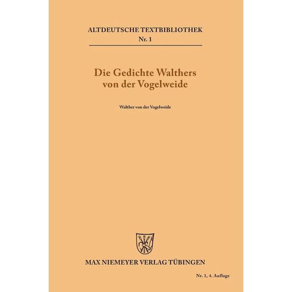 Die Gedichte Walthers von der Vogelweide (Paperback)