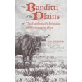 thumbnail image 1 of Pre-Owned The Banditti of the Plains: Or the Cattlemen's Invasion of Wyoming in 1892 Volume 2 (Paperback) 0806113154 9780806113159, 1 of 1