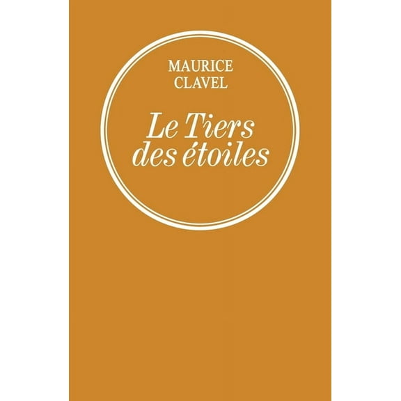Le tiers des Ã©toiles, (Paperback)