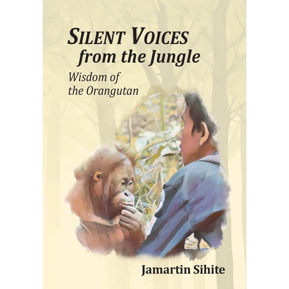 Silent Voices From The Jungle, (Paperback)