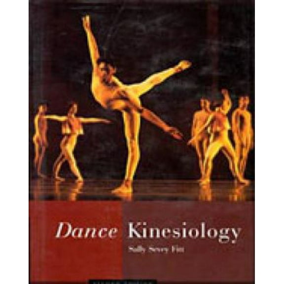 Pre-Owned Dance Kinesiology (Hardcover) 0028645073 9780028645070