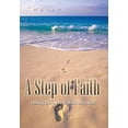 thumbnail image 2 of A Step of Faith : A Daily Devotional Walk with God (Hardcover), 2 of 2