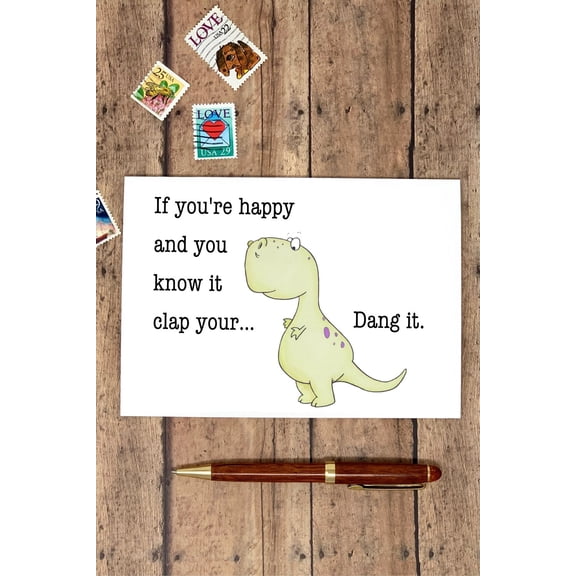 Funny Dinosaur Greeting Card – "If You're Happy and You Know It" Design – Perfect for Any Occasion – Blank Inside with Matching Envelope
