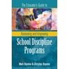 The Educator's Guide to Assessing and Improving School Discipline Programs: ASCD [Paperback - Used]