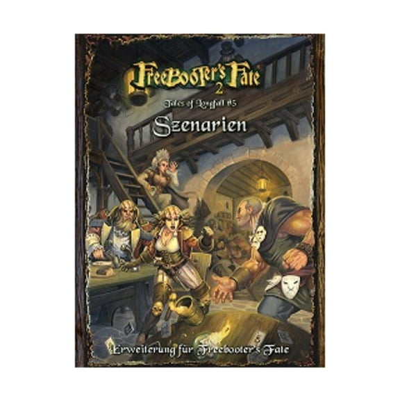Freebooter Miniatures Tales of Longfall #5 - Scenarios New