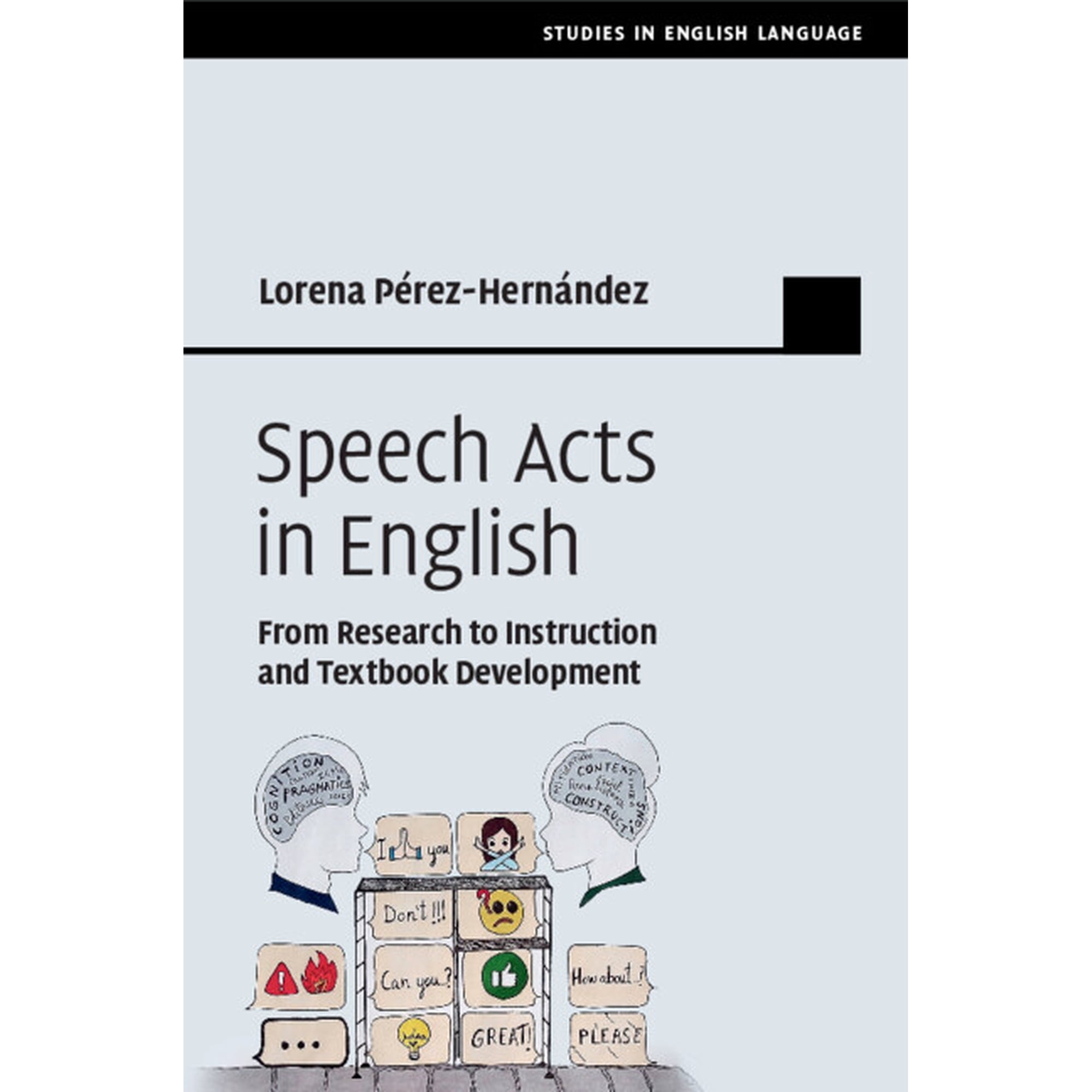 Studies in English Language Speech Acts in English (Paperback)