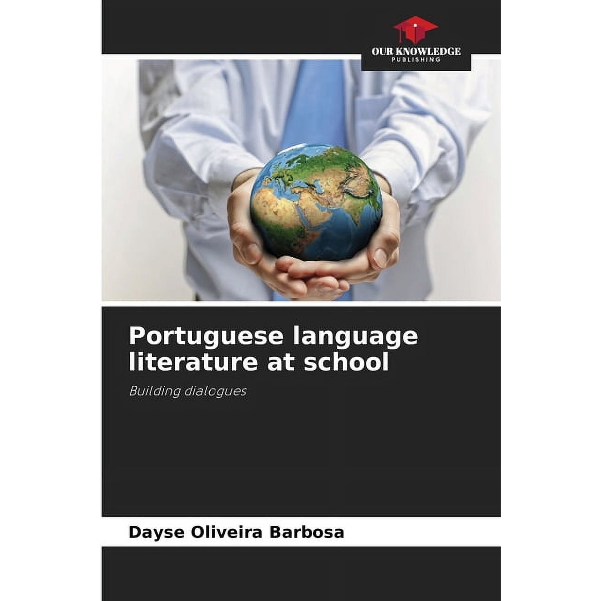 Portuguese language literature at school (Paperback)