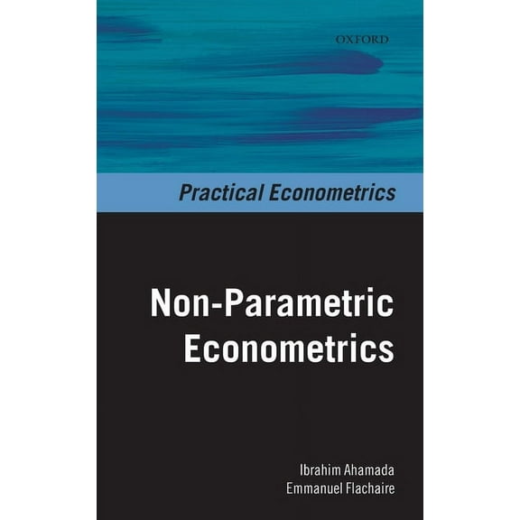 Practical Econometrics Non-Parametric Econometrics, (Hardcover)
