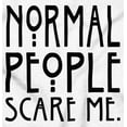 thumbnail image 2 of Normal People Scare Me Tales Horror Long Sleeve TShirt Men Women Brisco Brands S, 2 of 6