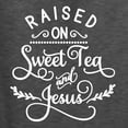 thumbnail image 5 of Wild Bobby Raised on Sweet Tea and Jesus Inspirational/Christian Unisex Crewneck Graphic Sweatshirt, Heather Black, Small, 5 of 5