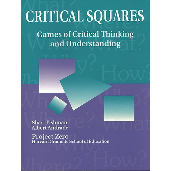 Critical Squares: Games of Critical Thinking and Understanding, (Paperback)