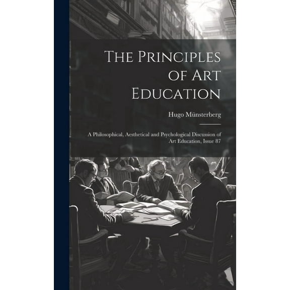 The Principles of Art Education (Hardcover)