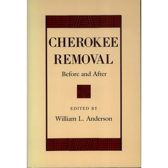 Brown Thrasher Books Cherokee Removal: Before and After, (Paperback)