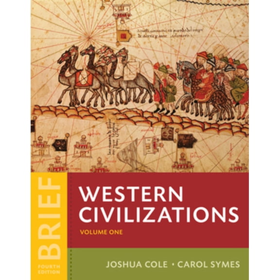 Pre-Owned Western Civilizations: Their History & Their Culture (Brief Fourth Edition) (Vol. 1) (Paperback) 0393265331 9780393265330
