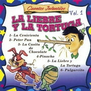 Cuentos Infantiles, Vol.1: La Liebre Y La Tortuga