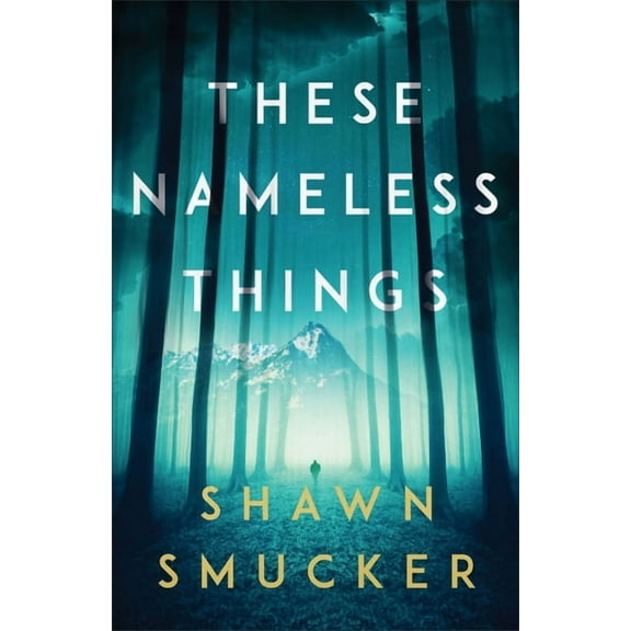 These Nameless Things, (Paperback)
