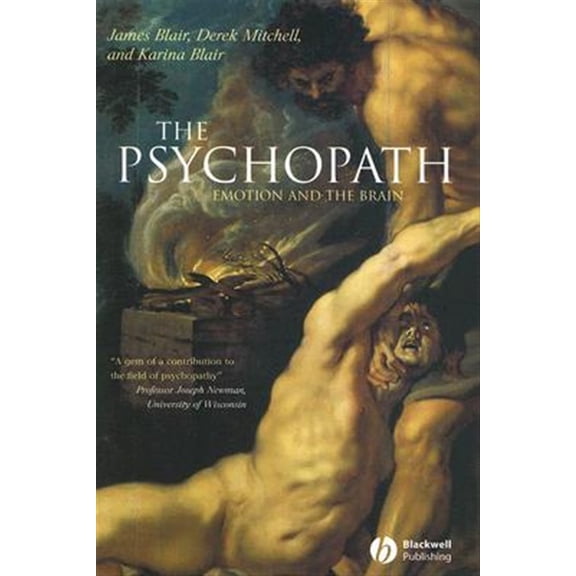 Pre-Owned The Psychopath: Emotion and the Brain (Paperback) 0631233369 9780631233367