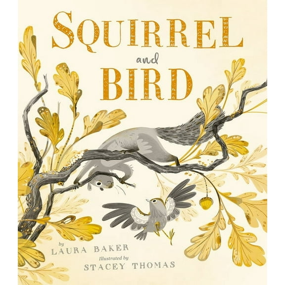 Squirrel and Bird, (Hardcover)