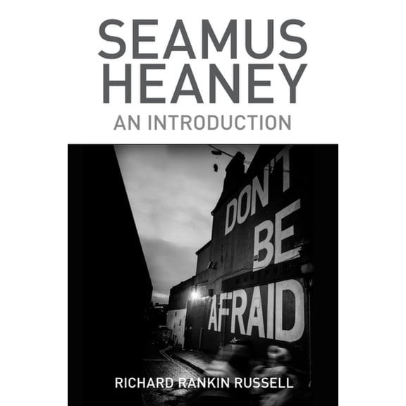 Seamus Heaney: An Introduction, (Paperback)