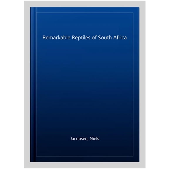 Pre-Owned Remarkable Reptiles of South Africa