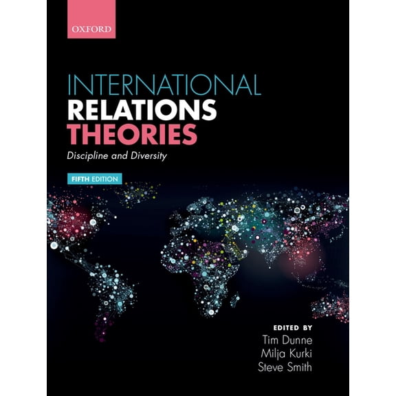 International Relations Theories: Discipline and Diversity, (Paperback)