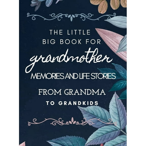 The little big book for grandmothers, (Hardcover)