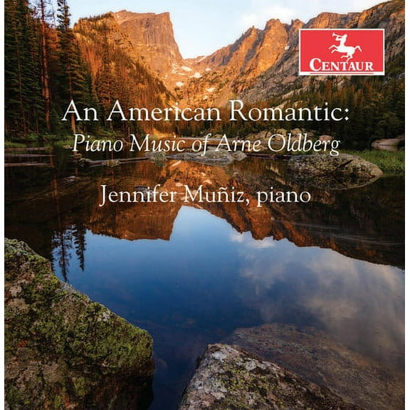 Oldberg / Muniz - An American Romantic - Music & Performance - CD