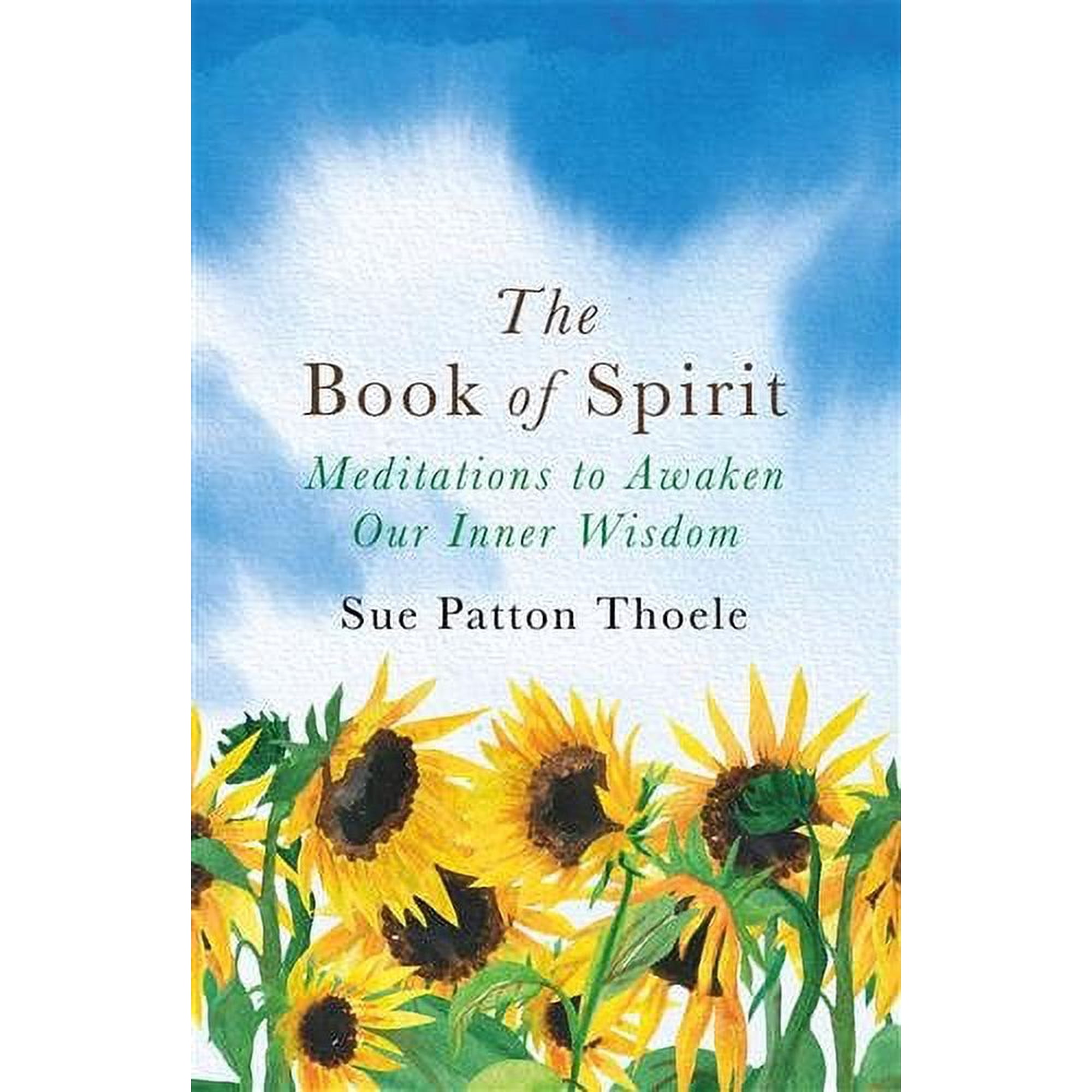 Book of Spirit : Meditations to Awaken Our Inner Wisdom