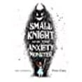 thumbnail image 1 of Petit Chevalier et le Monstre de l'Anxiété, 1 of 1