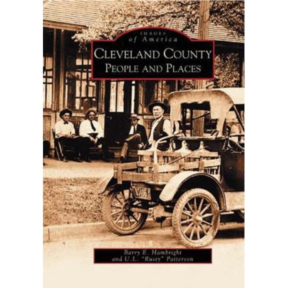 Pre-Owned Cleveland County People and Places (Paperback) 0738514659 9780738514659