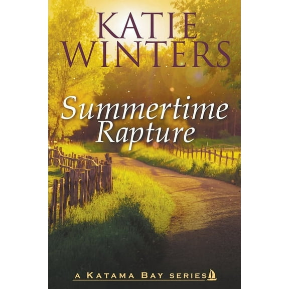 A Katama Bay Summertime Rapture, Book 8, (Paperback)