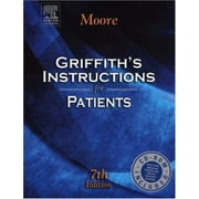 Griffith's Instructions for Patients, Seventh Edition [Paperback - Used]