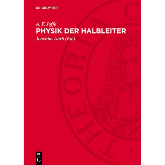 Physik Der Halbleiter, (Hardcover)
