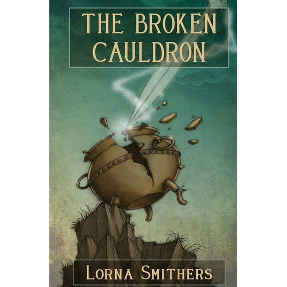 The Broken Cauldron, (Paperback)