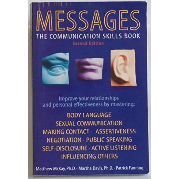 Pre-Owned Messages: The Communication Skills Book, 9781572240223, 1572240229, Paperback, 2 edition