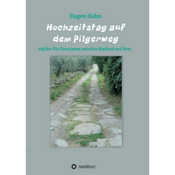 Hochzeitstag Auf Dem Pilgerweg