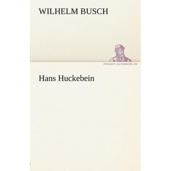 Hans Huckebein (Paperback)