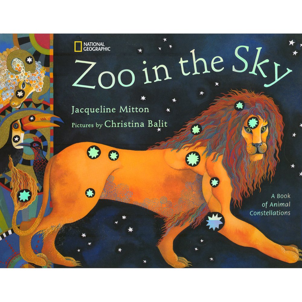 Zoo in the Sky : A Book of Animal Constellations (Paperback) - Walmart