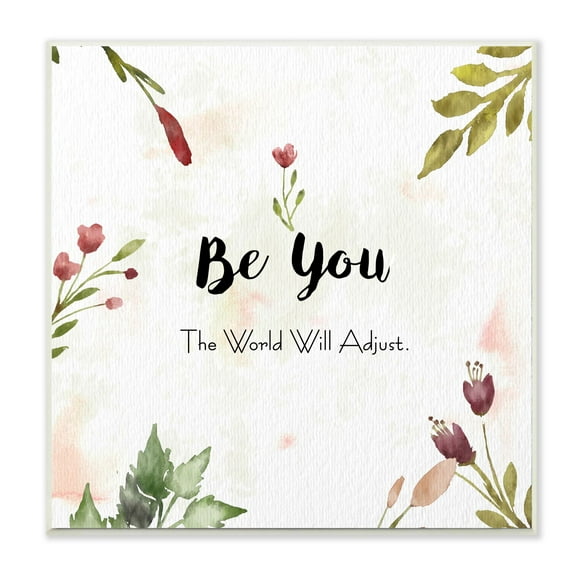 Stupell Industries Be You Flower Green Red Watercolor Inspirational Word Design Wall Plaque by Ziwei Li