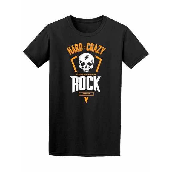 Hard & Crazy Legendary Rock T-Shirt Men -Image by Shutterstock, Male Medium