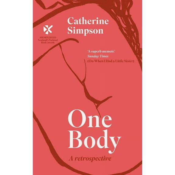 One Body: A Retrospective, (Paperback)