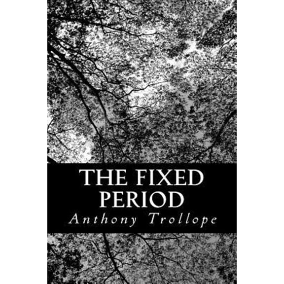Pre-Owned The Fixed Period (Paperback)
