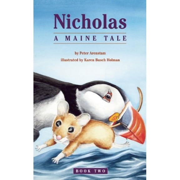 Pre-Owned Nicholas: A Maine Tale (Nicholas Northeastern Series) (Hardcover) 1587265206 9781587265204