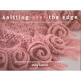 thumbnail image 1 of Knitting Over the Edge, 1 of 4