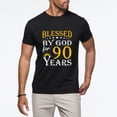thumbnail image 2 of Unisex Blessed By God For 90 Years Cotton T-Shirt 90th Birthday Gift S, 2 of 5