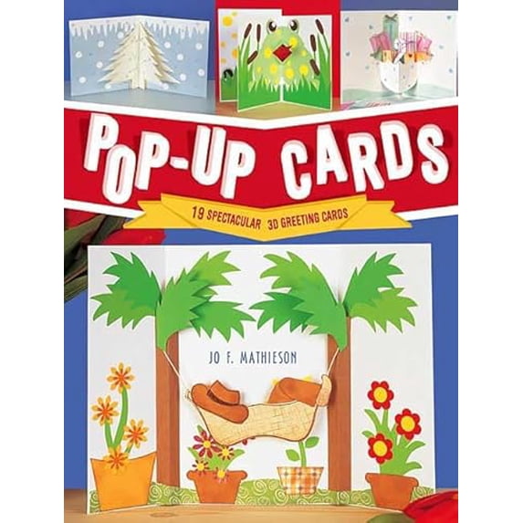 Pre-Owned Pop-Up Cards: 19 Spectacular 3D Greeting Cards (Paperback) 0312383738 9780312383732