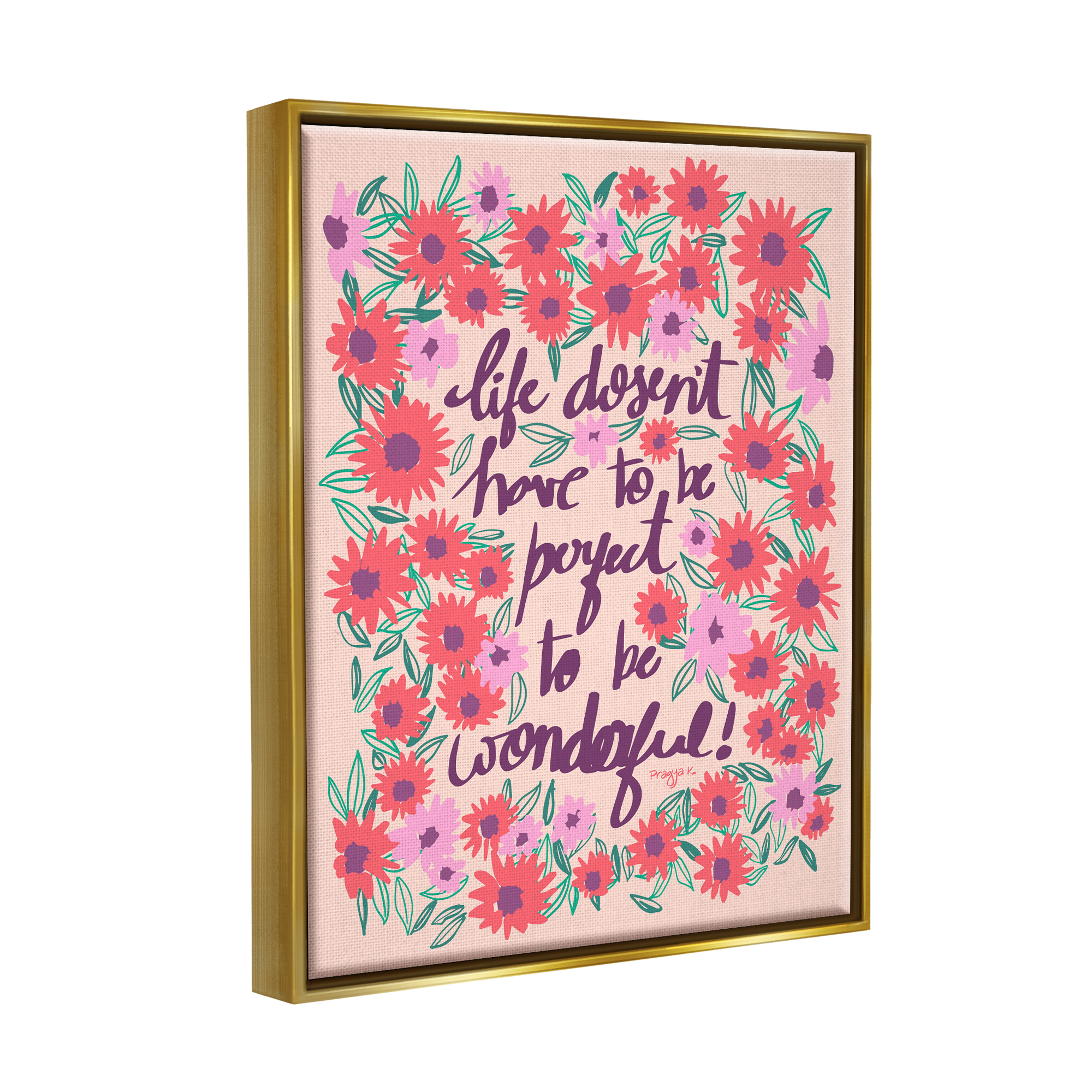 Stupell Industries Uplifting Floral Phrase Botanical & Floral Painting Gold Floater Framed Canvas Art Print Wall Art, 25 x 31